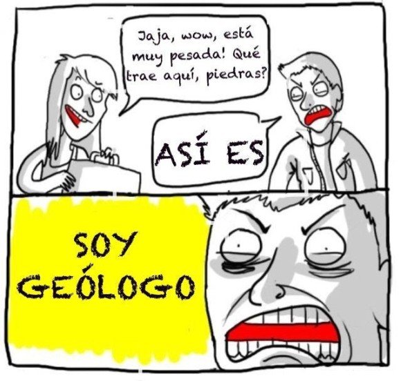 wow esta muy pesada que trae aqui piedras asi es soy geologo enojado web comic