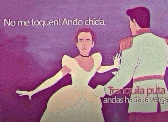 no me toquen que ando chida cenicienta