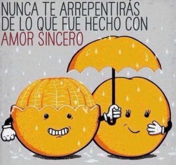 no te arrepientas amor