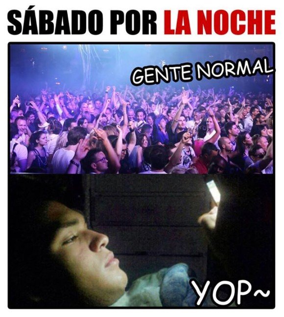 sabado en la noche fiesta y yo