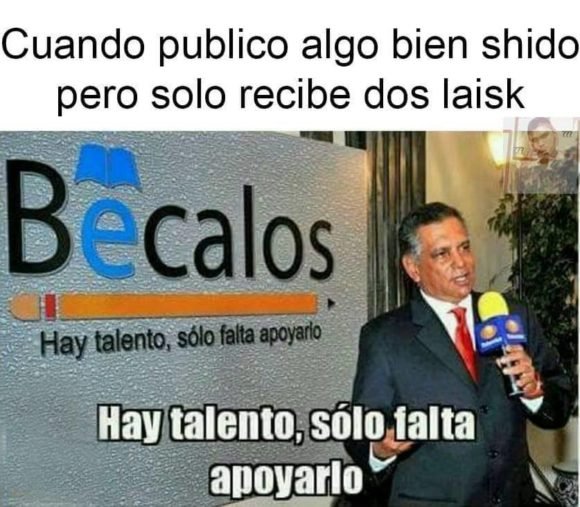 publico-algo-chido-dos-likes-becalos